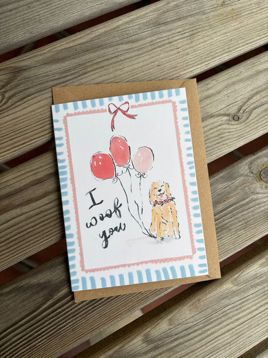 I Woof You Valentine's Day Card | Dog Lover